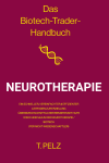 Das Biotech Trader Handbuch: Neurotherapie cover